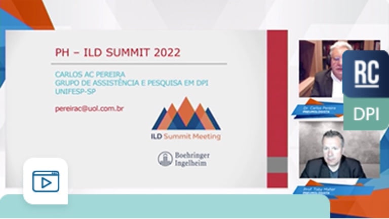 Pneumonite de Hipersensibilidade – Carlos Pereira e Toby Maher | 8º ILD Summit 2022