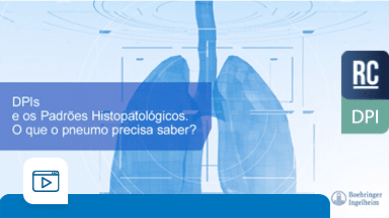 Aula 3 - DPIs: O que temos que saber do ponto de vista histopatológico? - Dr. Alexandre Fabro