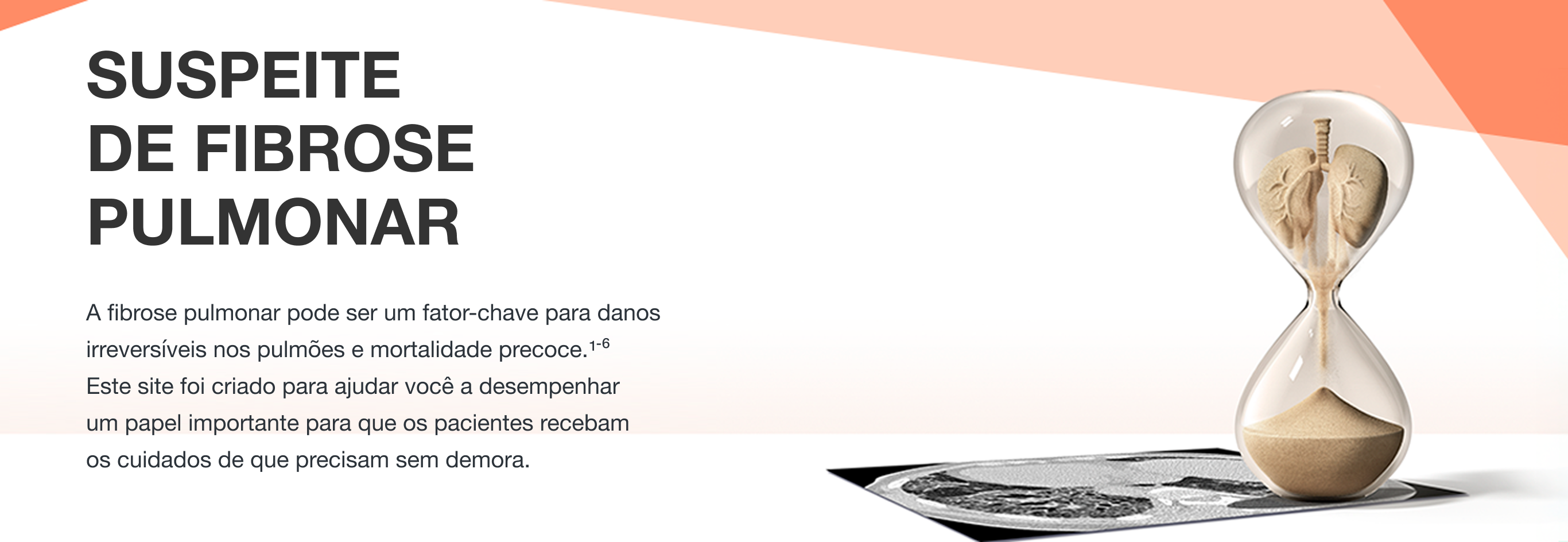 SUSPEITE DE FIBROSE PULMONAR