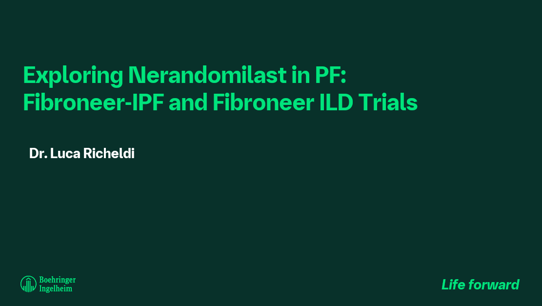 Explorando o Nerandomilaste na FP: ensaios Fibroneer-IPF e Fibroneer-ILD - Dr. Luca Richeldi