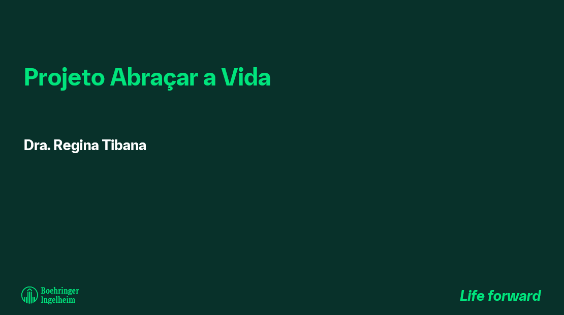 Projeto Abraçar a Vida - Dra. Regina Tibana