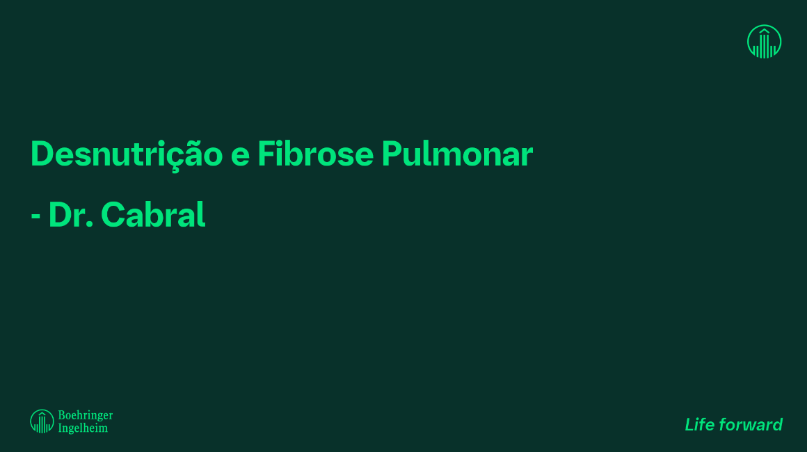 Aula: Desnutrição e Fibrose Pulmonar - Dr. Cabral