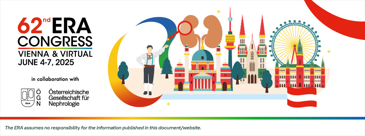 ERA-Banner 2025: 62nd ERA Congress, Vienna and virtual, June 4-7, 2025, in collaboration with Österreichische Gesellschaft für Nephrologie. The ERA assumes no responsibility for the information published in this document/website.