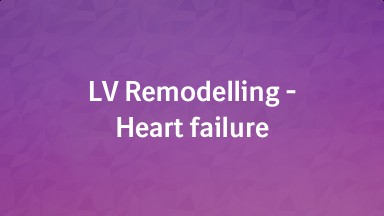 Effect of SGLT2 inhibitors on LV Remodeling, Heart Failure