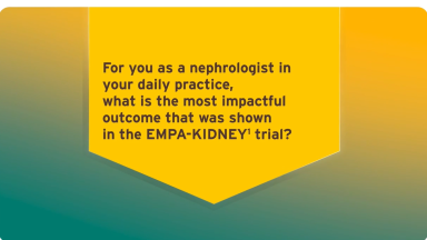 Prof. Christoph Wanner - For you as a nephrologist in your daily practice, what is the most impactful outcome that was shown in the EMPA-KIDNEY¹ trial?