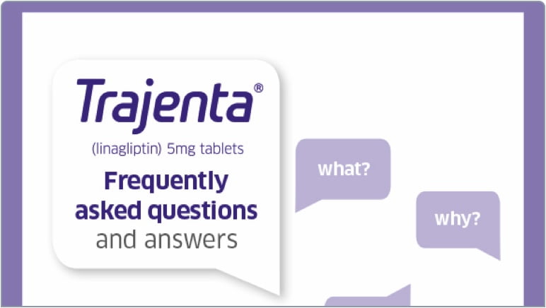 TRAJENTA® (linagliptin) patient FAQ leaflet
